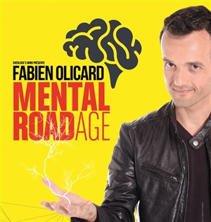 Affiche de Fabien Olicard Mentalroadage