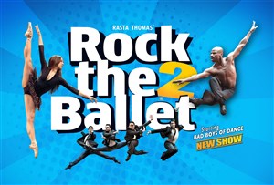 Affiche de Rock the Ballets 2