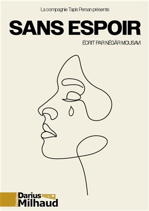 Affiche de Sans espoir