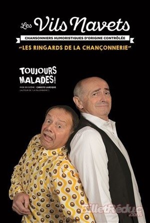 Affiche de Les Vils Navets dans Toujours Malades !
