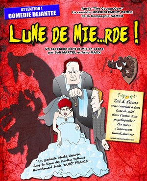 Affiche de Lune de mie...rde !