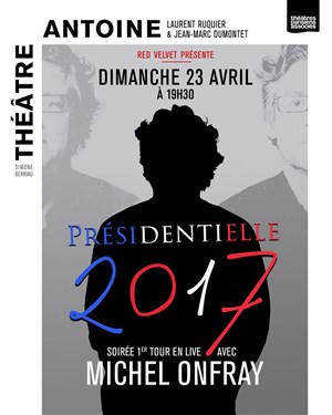 Affiche de Forum citoyen Election présidentielle | avec Michel Onfray