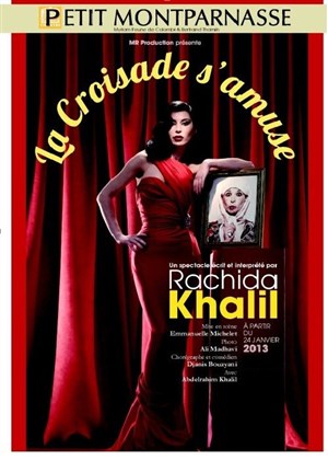Affiche de La Croisade s'amuse | de Rachida Khalil