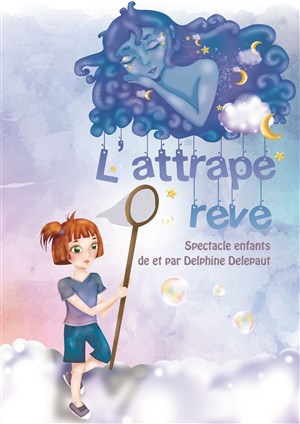 Affiche de L'attrape rêve
