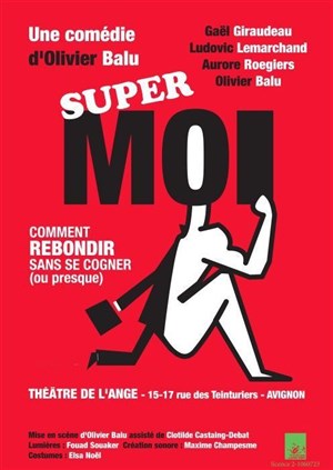 Affiche de Supermoi