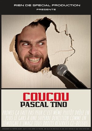 Affiche de Pascal Tino dans Coucou