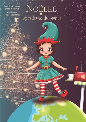 Affiche de Noëlle les cadeaux du monde