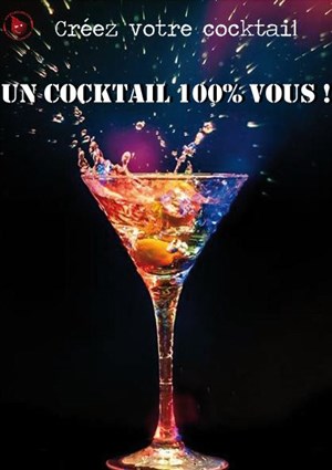 Affiche de Soirée "Créez votre cocktail" !
