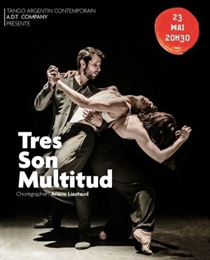 Affiche de Tres Son Multitud