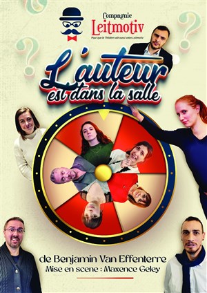Affiche de L'auteur est dans la salle