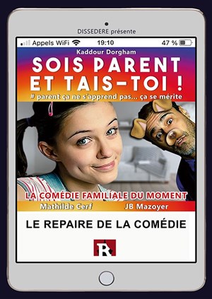 Affiche de Sois parent et tais toi !