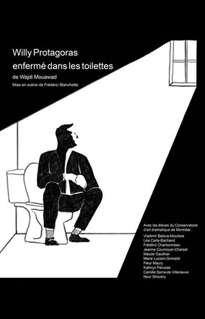 Affiche de Willy Protagonas enfermé dans les toilettes