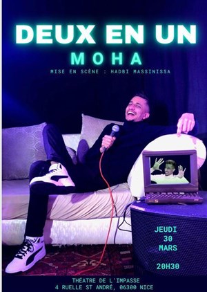 Affiche de Moha dans Deux en Un