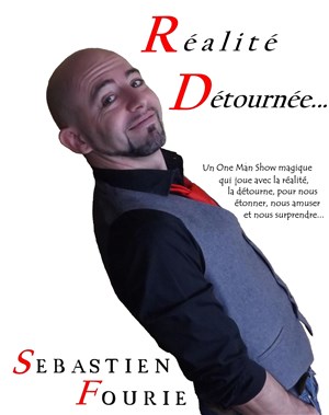 Affiche de Sébastien Fourie dans Réalité détournée