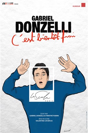 Affiche de Gabriel Donzelli dans C'est bientôt fini