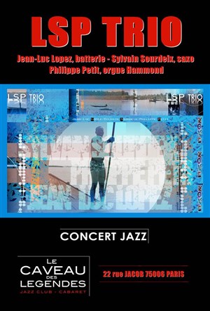 Affiche de L.S.P Trio