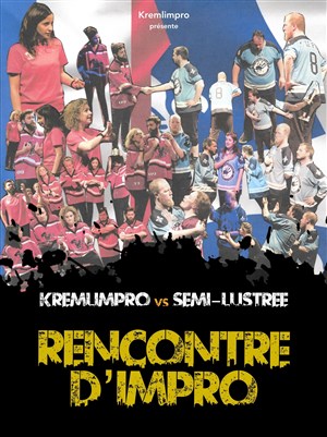 Affiche de Kremlimpro : Rencontre d'improvisation