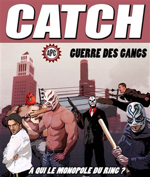 Affiche de Grand show de catch - Guerre des gangs