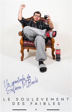 Affiche de Sofiane M'Barki dans Le soulèvement des faibles