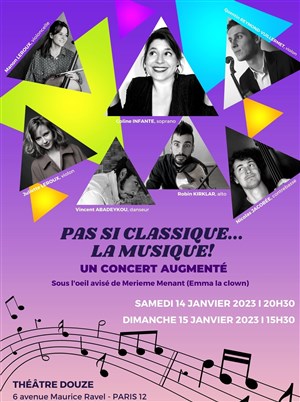 Affiche de Pas si classique... la musique !