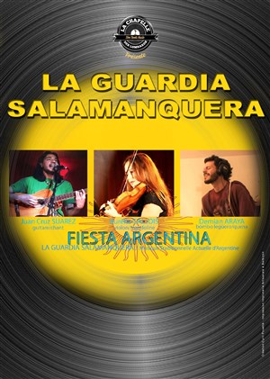 Affiche de La Guardia Salamanquera - Fiesta Argentina