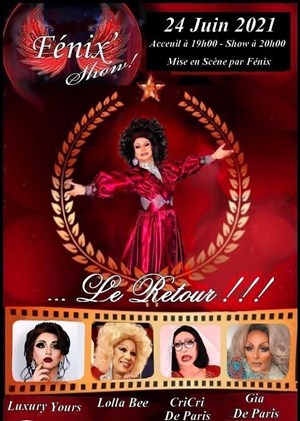 Affiche de Fénix' show... le retour !