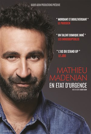 Affiche de Mathieu Madenian dans En état d'urgence
