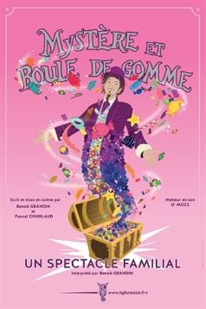 Affiche de Mystère et boule de gomme