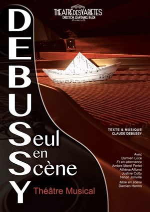Affiche de Debussy seul en scène