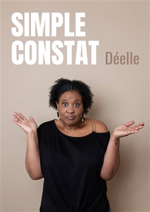 Affiche de Déelle dans Simple constat