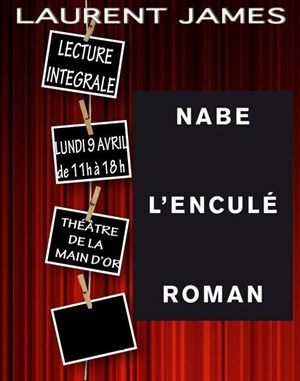 Affiche de L'enculé - lecture intégrale