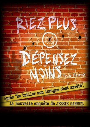 Affiche de Riez plus dépensez moins !