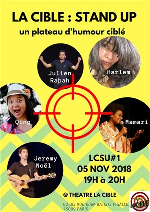 Affiche de La Cible Stand Up avec un Plateau d'humoristes