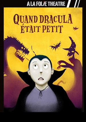 Affiche de Quand Dracula était petit