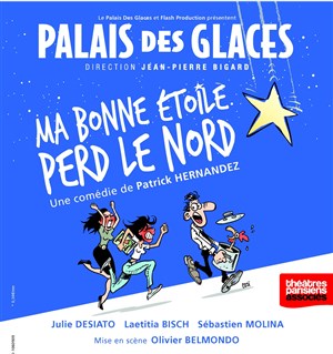 Affiche de Ma bonne étoile perd le nord