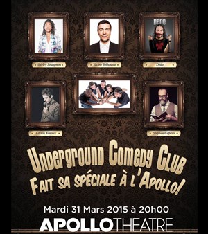 Affiche de L'Underground Comedy Club fait sa spéciale à l'Apollo