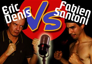 Affiche de Eric Denis vs Fabien Santoni
