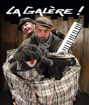 Affiche de La Galère