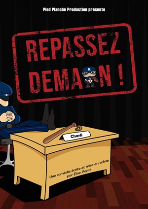 Affiche de Repassez demain