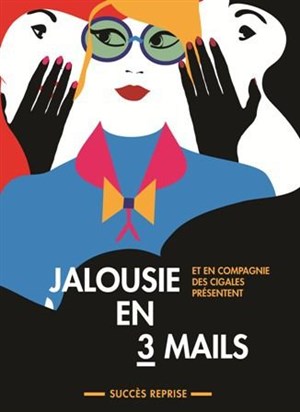 Affiche de Jalousie en trois mails