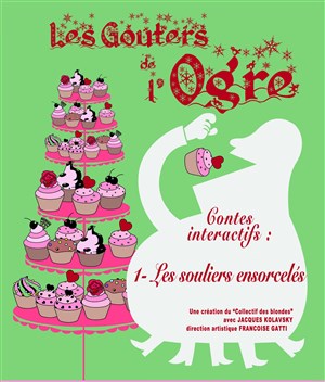 Affiche de Les Souliers ensorcelés | Les Goûters de l'Ogre