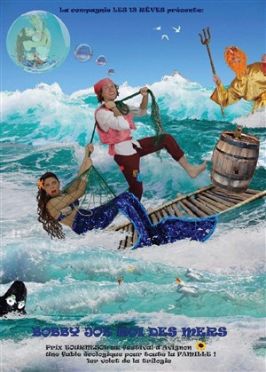 Affiche de Bobby Joe Roi des Mers