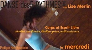 Affiche de Danse des 5 Rythmes®