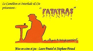 Affiche de Fatatras