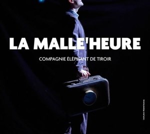 Affiche de La Malle'heure