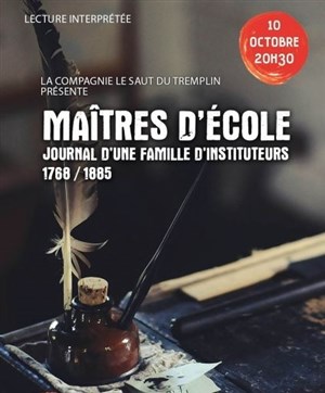 Affiche de Maîtres d'école : Journal d'une famille d'instituteurs – 1768 / 1885