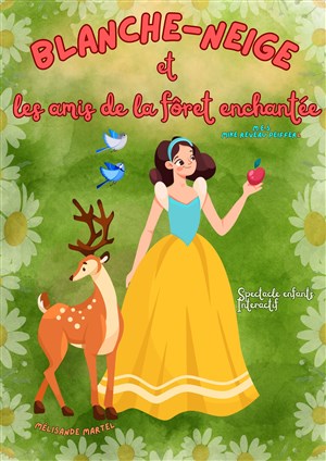 Affiche de Blanche Neige et les amis de la forêt enchantée
