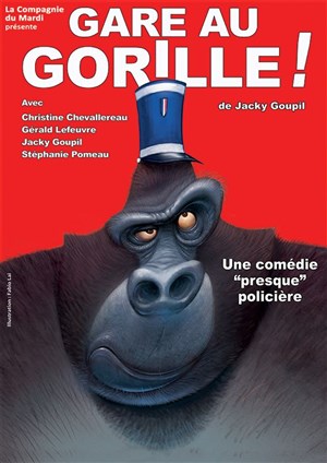 Affiche de Gare au gorille !