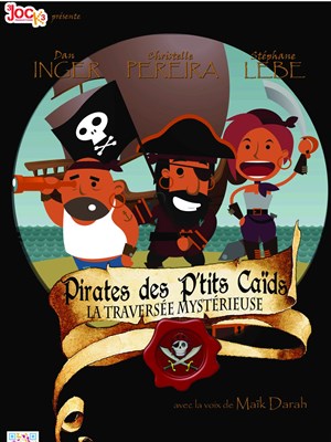 Affiche de Pirates des P'tits Caïds