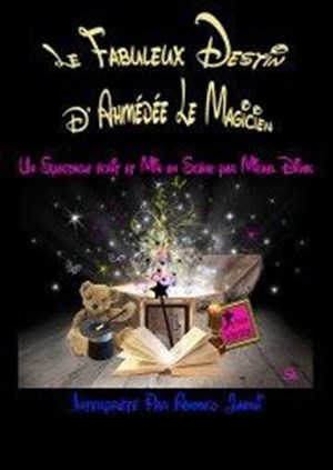 Affiche de Le Fabuleux destin d'Ahmédée le magicien